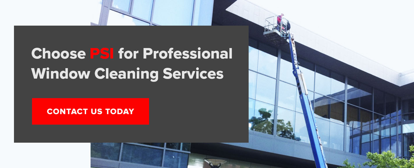 Choose PSI for Professional Window Cleaning Services